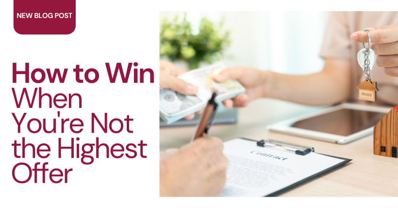 How to Win When You're Not the Highest Offer